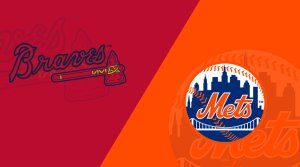 Mets vs Braves MLB Preview