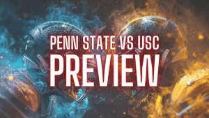 Penn State vs USC College Football Preview