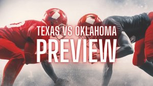 Texas vs Oklahoma College Football Preview