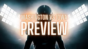 Washington vs Iowa College Football Preview